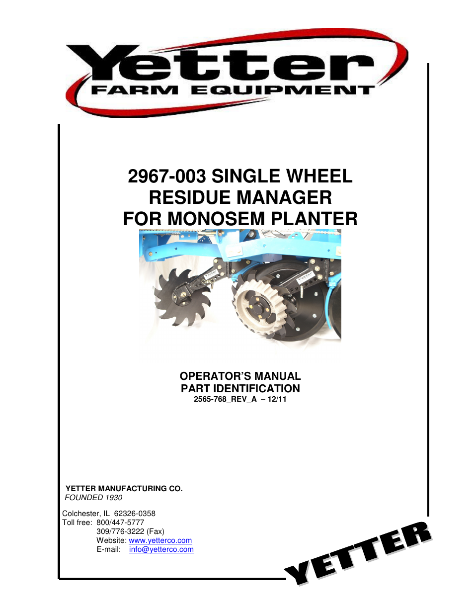 Yetter 2967-003 Single Wheel Residue Manager For Monosem Planter User Manual | 18 pages
