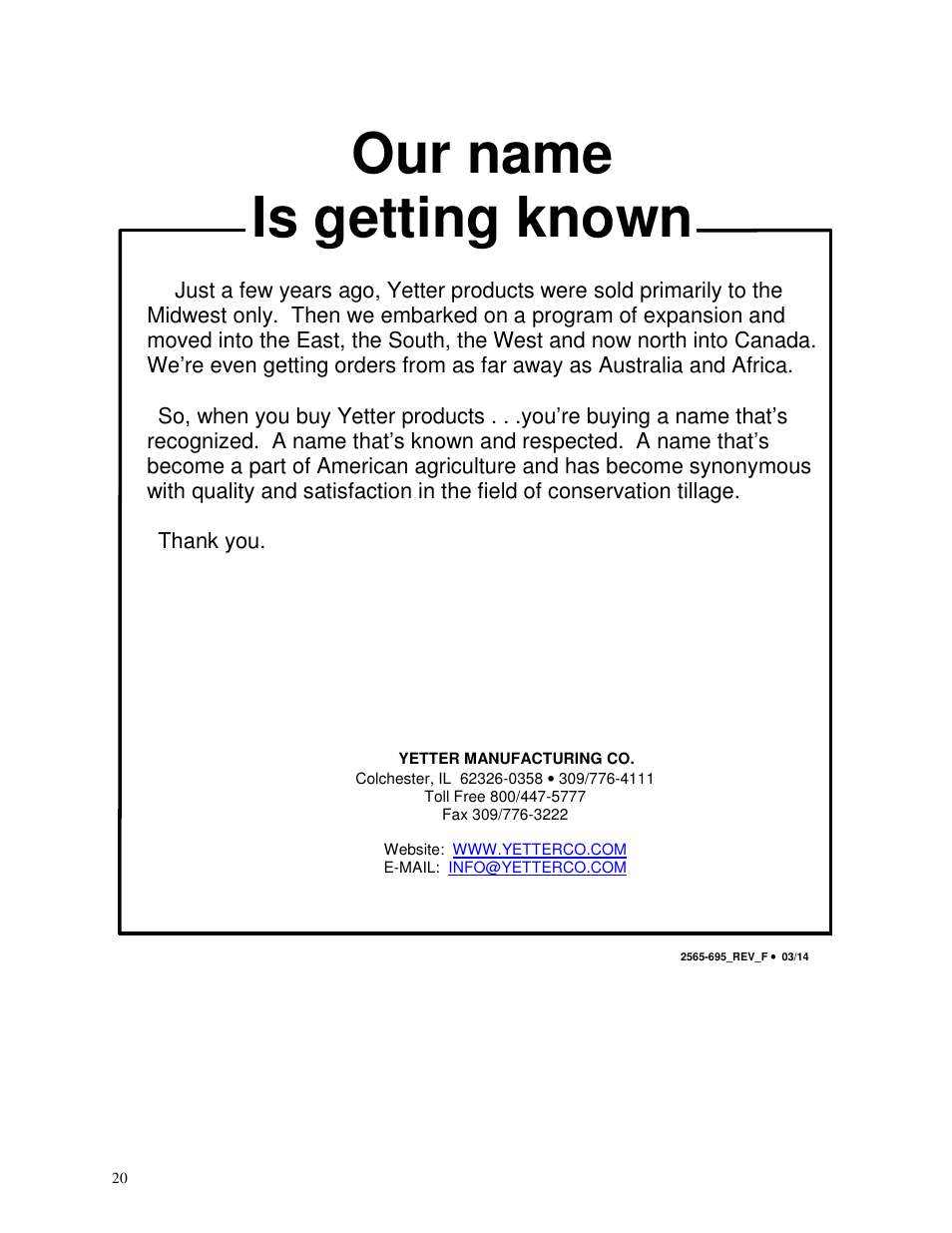 Our name is getting known | Yetter 2967-008 Titan for CNH planters User Manual | Page 20 / 20