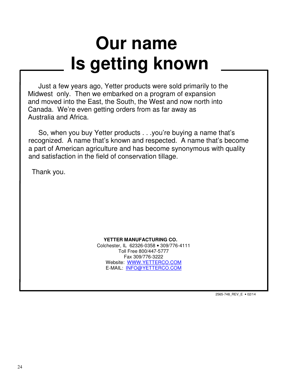 Our name is getting known | Yetter 2967-014 TITAN Series Narrow Row Short U.N.T. Residue Manager User Manual | Page 24 / 24