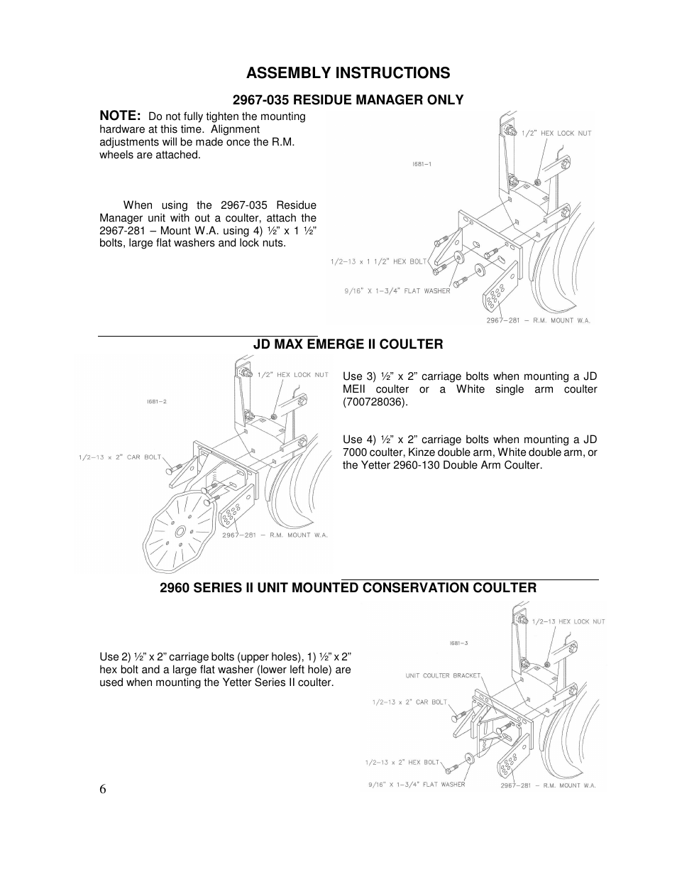 Assembly instructions | Yetter 2967-035 TITAN Universal Face Plate Mounted Floating Residue Manager User Manual | Page 6 / 20