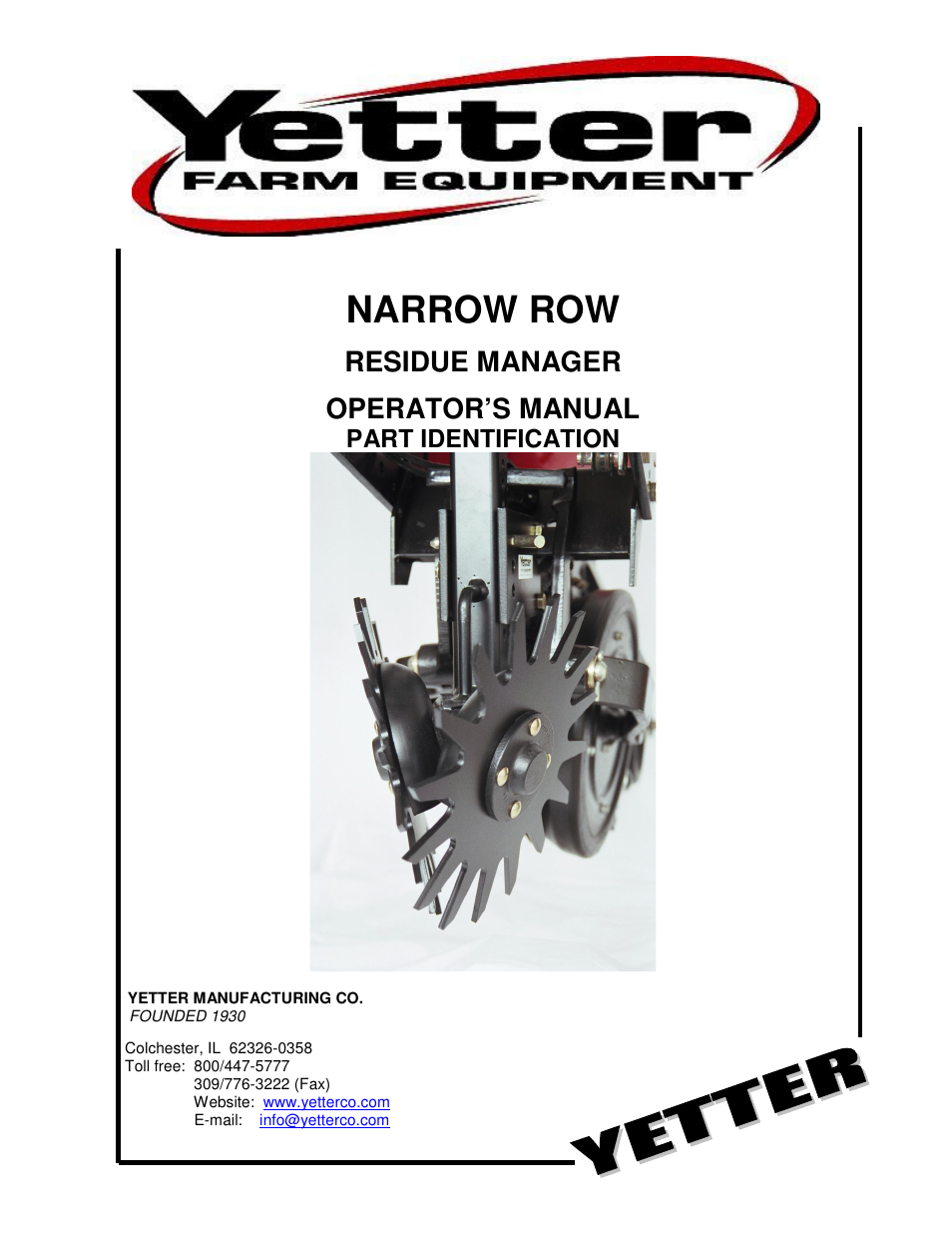 Yetter 2967-048 Narrow Row Residue Manager User Manual | 20 pages