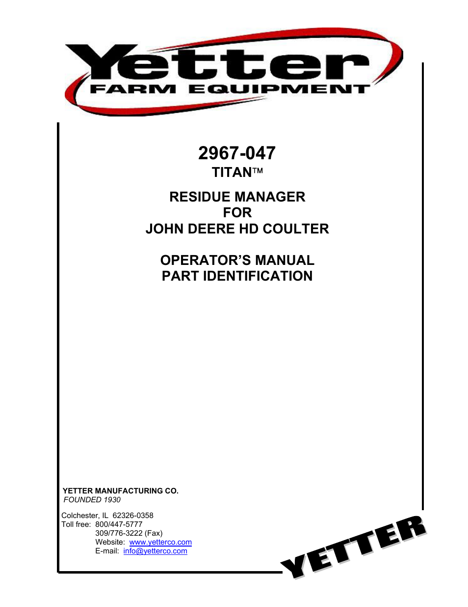 Yetter 2967-047 TITAN Residue Manager for John Deere HD Coulter User Manual | 20 pages