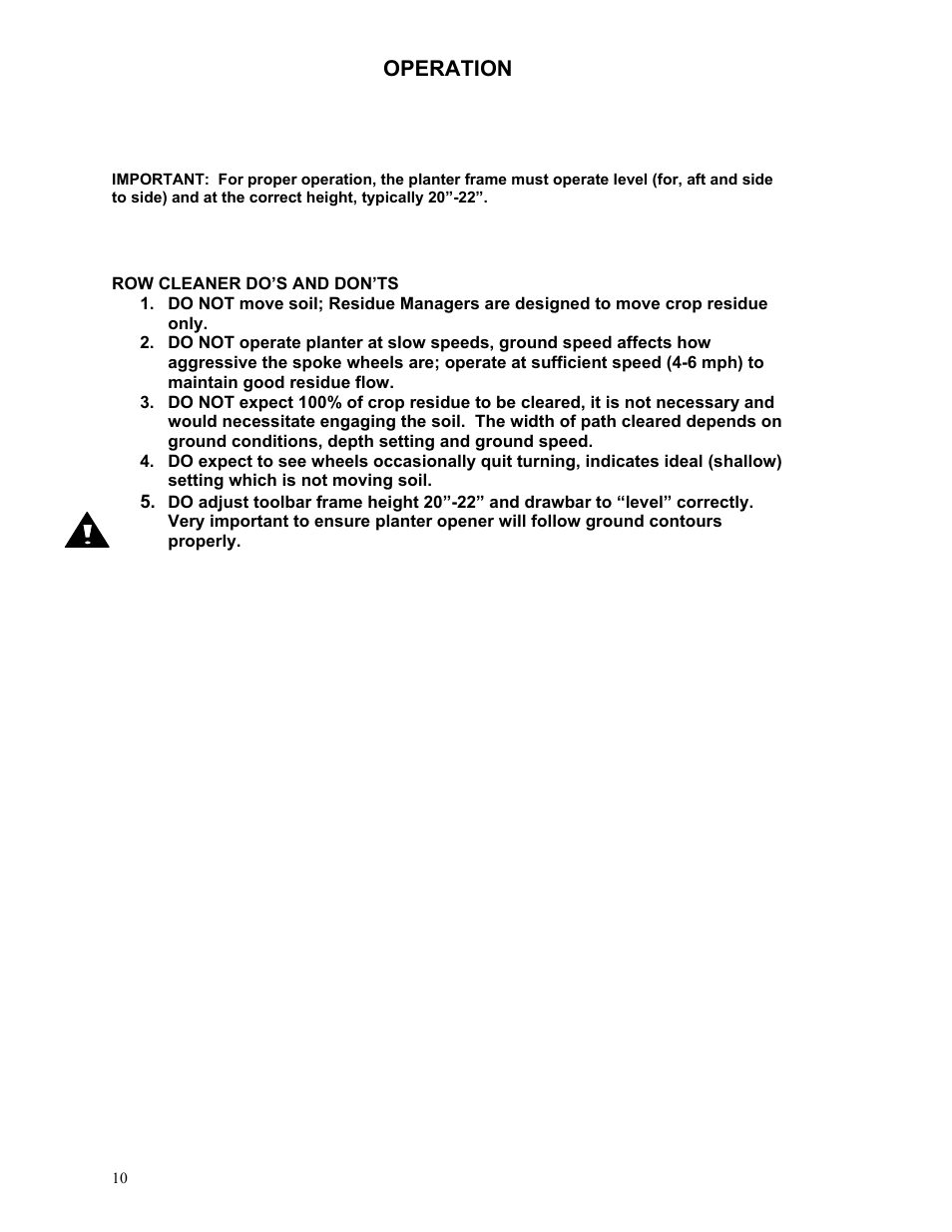 Operation | Yetter 2967-145 Residue Manager Attachment for Yetter/John Deere 7000 Unit Mounted Conservation Coulter User Manual | Page 10 / 20