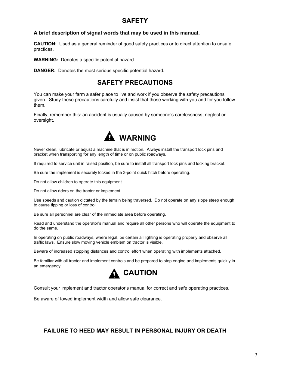 Warning, Caution, Safety | Safety precautions | Yetter 2967-145 Residue Manager Attachment for Yetter/John Deere 7000 Unit Mounted Conservation Coulter User Manual | Page 3 / 20