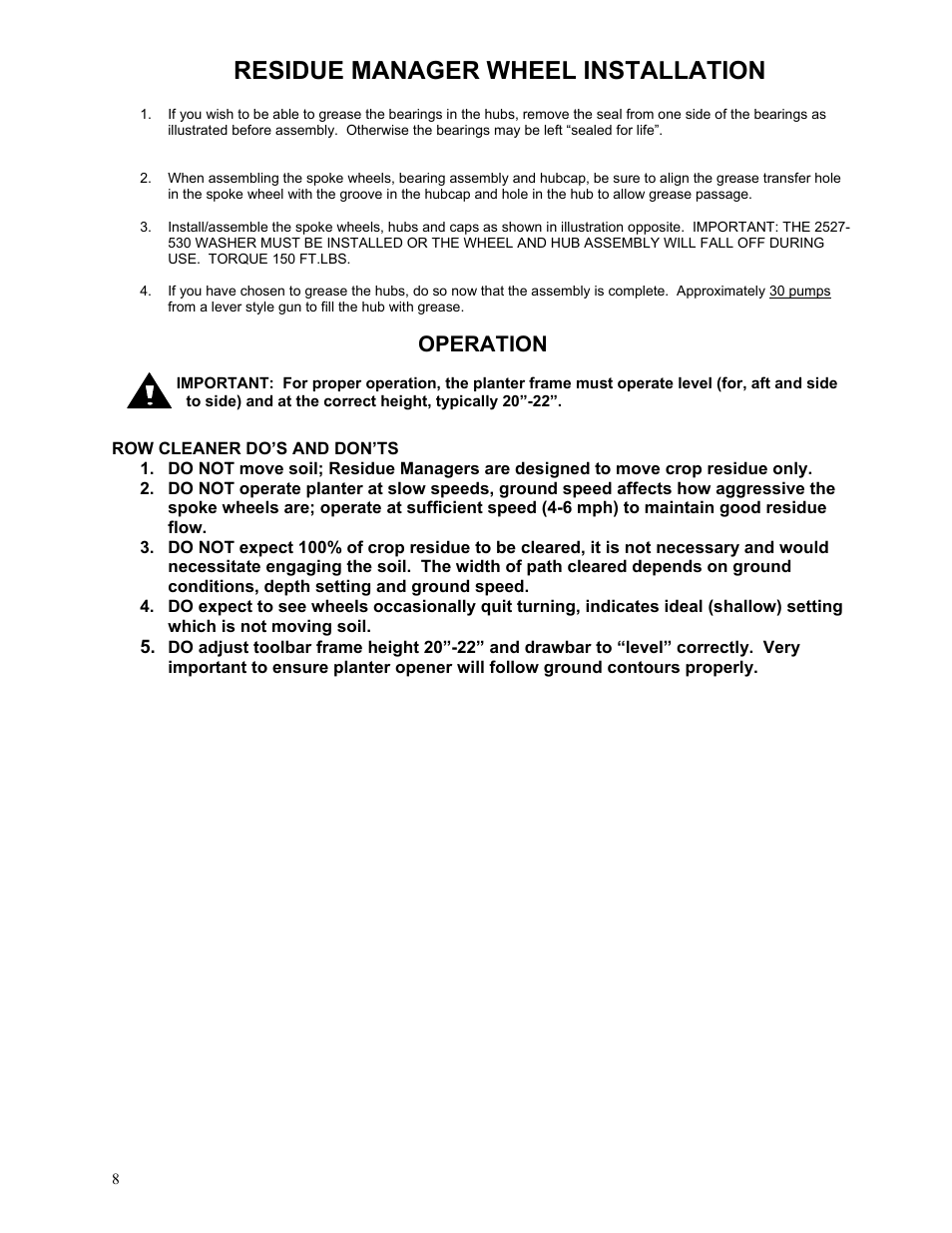 Residue manager wheel installation, Operation | Yetter 2967-051 Residue Manager Attachment for John Deere MaxEmerge2 Unit Mounted Coulter User Manual | Page 8 / 20
