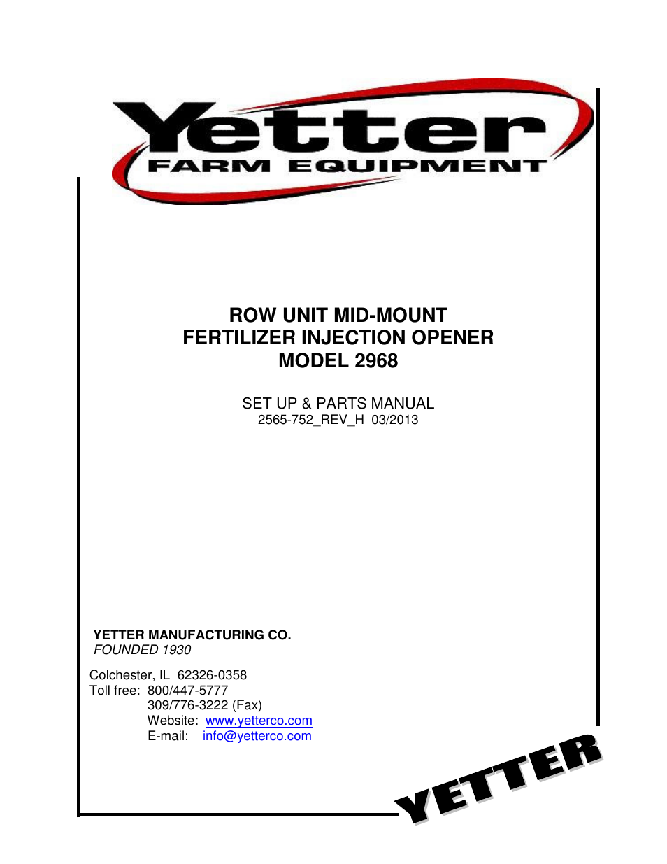 Yetter 2968 Row Unit Mid-mount Fertilizer Injection Opener User Manual | 24 pages