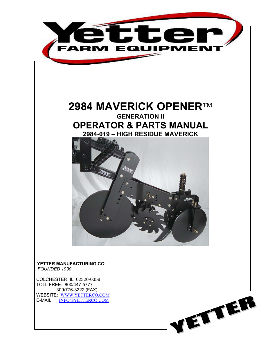 Yetter 2984 High Residue Maverick Opener User Manual | 40 pages