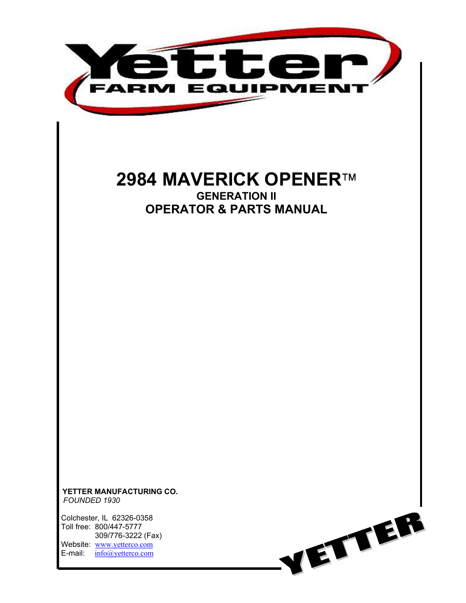 Yetter 2984 Series Generation II Maverick Opener User Manual | 56 pages