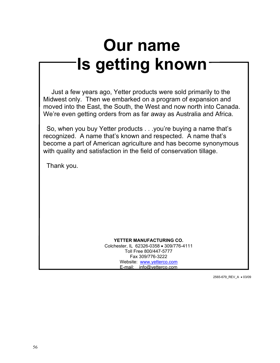 Our name is getting known | Yetter 2984 Series Generation II Maverick Opener User Manual | Page 56 / 56