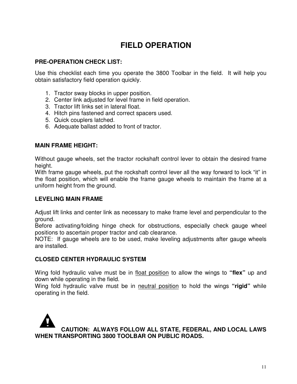 Field operation | Yetter 3800 Series Double Heavy Duty Folding Toolbar User Manual | Page 11 / 24
