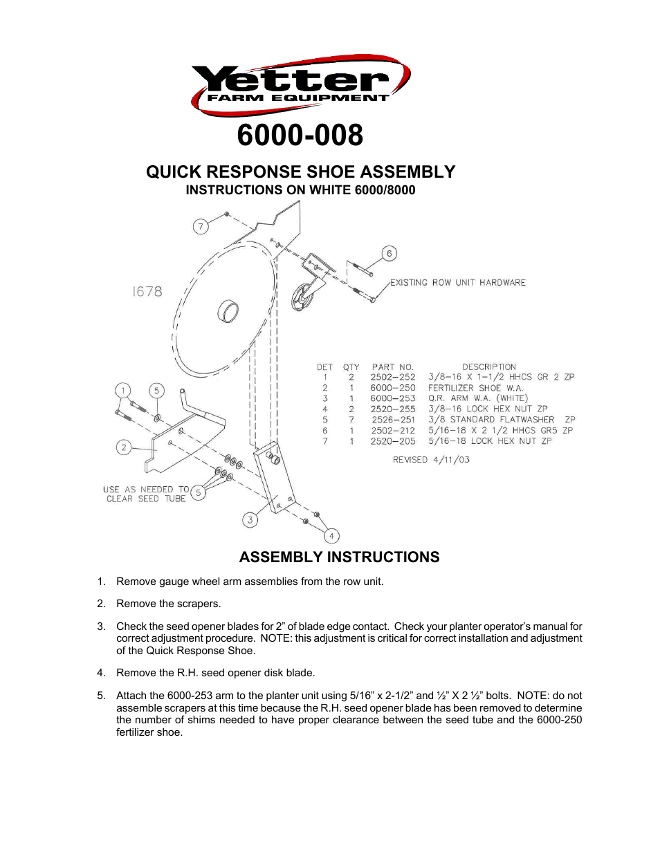 Yetter 6000-008 Quick Response Shoe Assembly - White 6000/8000 User Manual | 2 pages