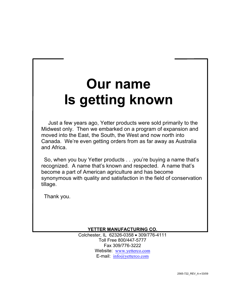 Our name is getting known | Yetter 6200-109 V-Close Wheel Kit CNH Row Unit User Manual | Page 13 / 13