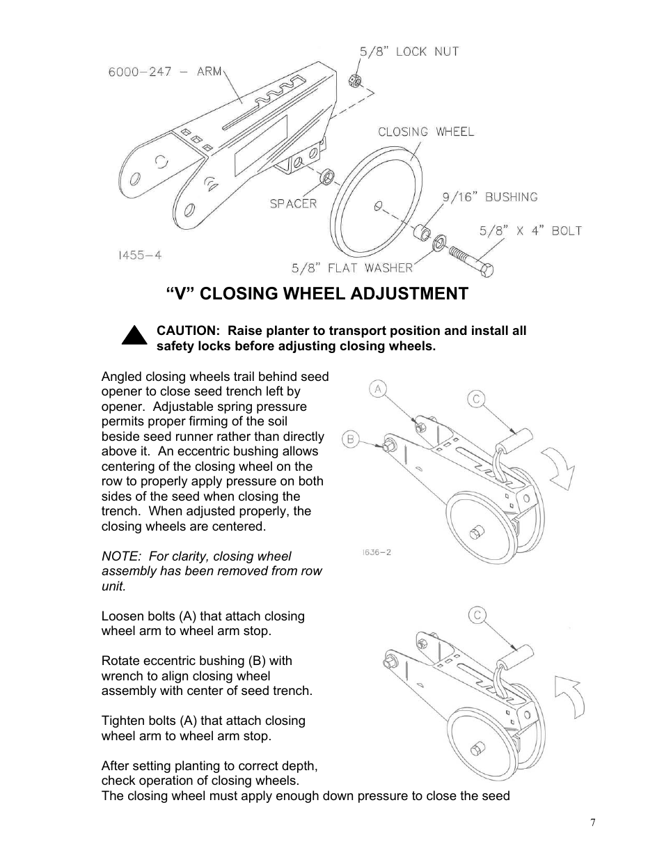 V” closing wheel adjustment | Yetter 6200-109 V-Close Wheel Kit CNH Row Unit User Manual | Page 7 / 13