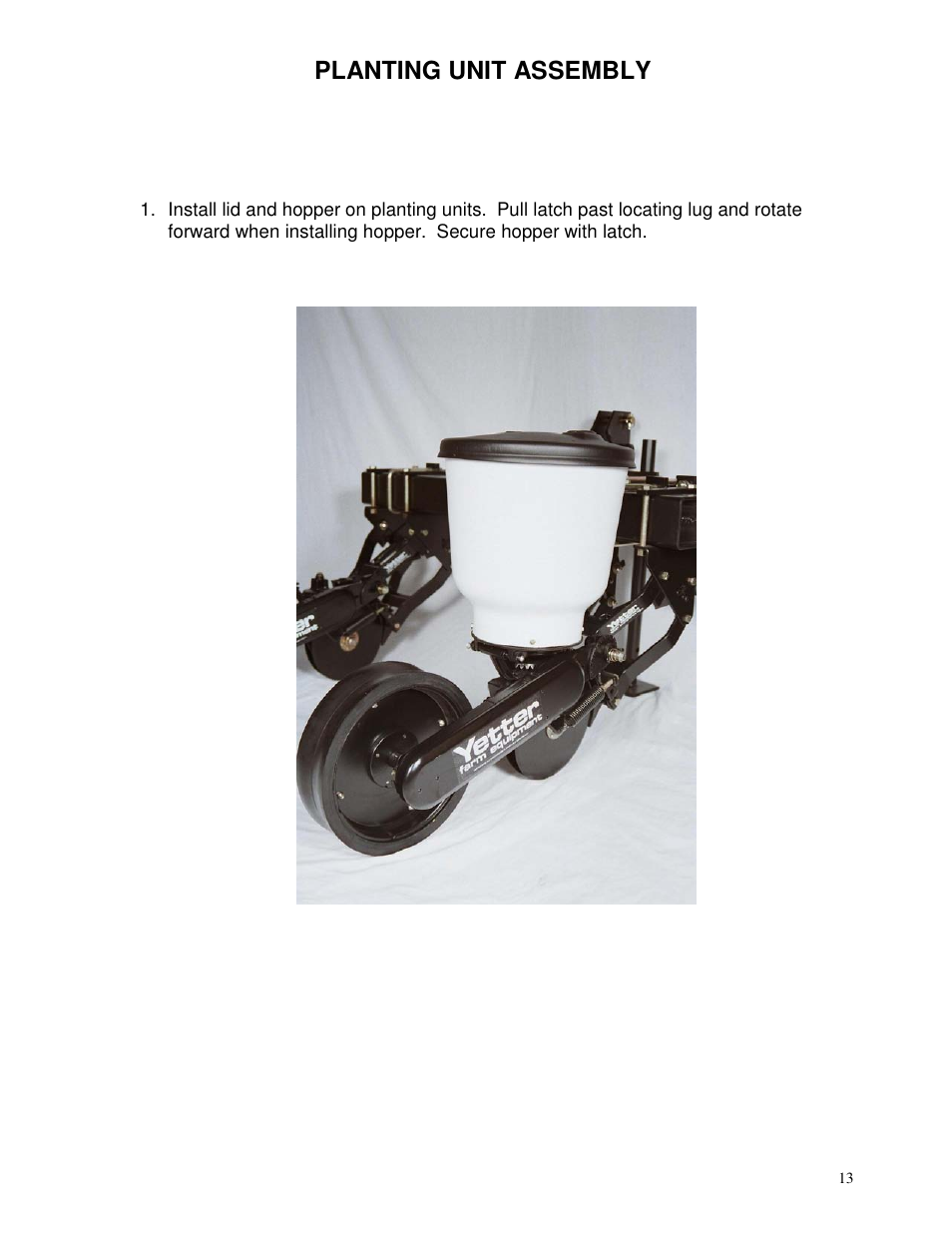 Planting unit assembly | Yetter 71 Series Planter User Manual | Page 13 / 36