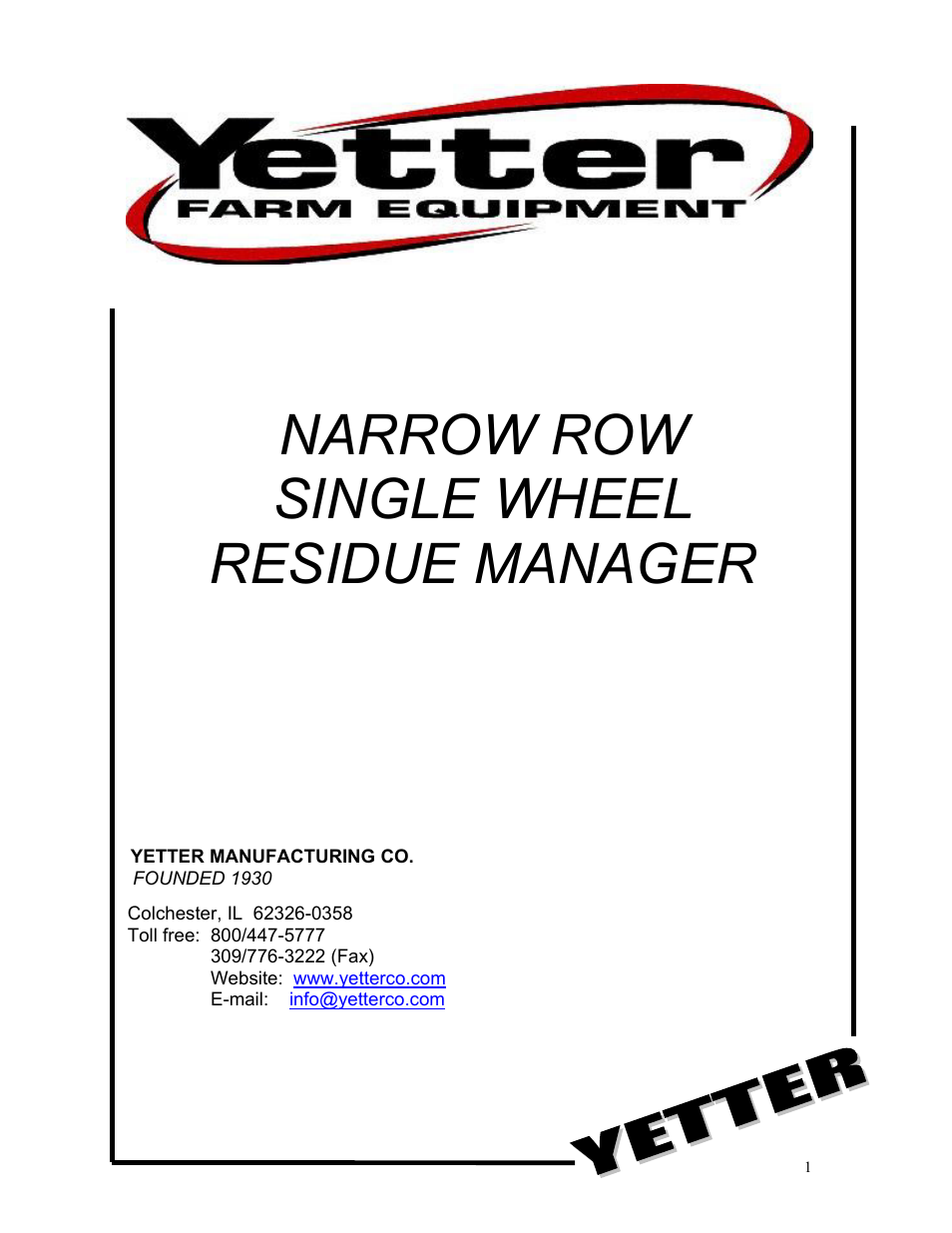 Yetter Narrow Row Single Wheel Residue Manager User Manual | 16 pages