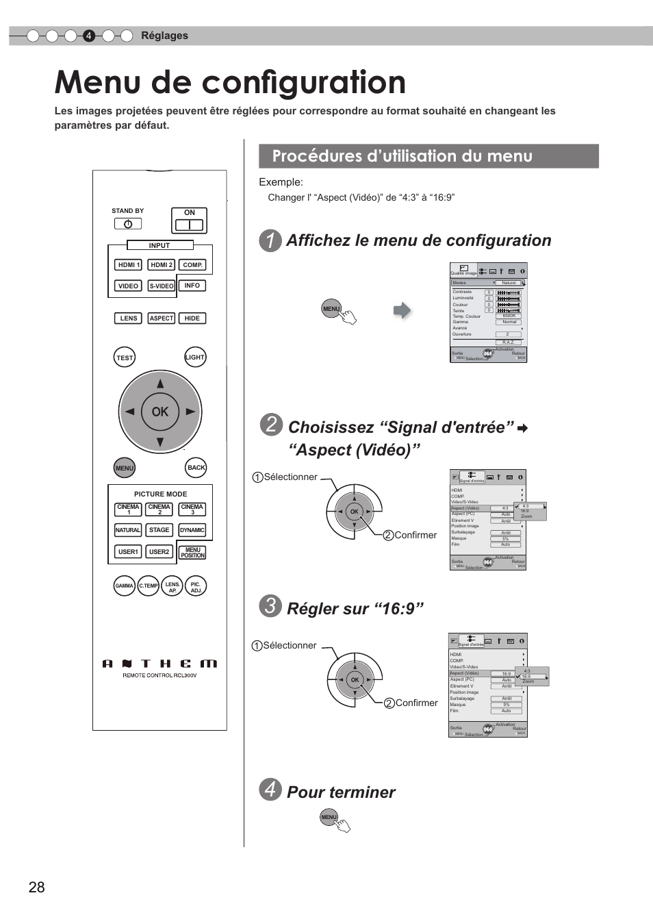 Réglages, Menu de configuration, Procédures d'utilisation du menu | Procédures d’utilisation du menu, Affichez le menu de configuration, Choisissez “signal d'entrée” “aspect (vidéo), Régler sur “16:9, Pour terminer, Exemple | Anthem LTX 300v User Manual | Page 86 / 174