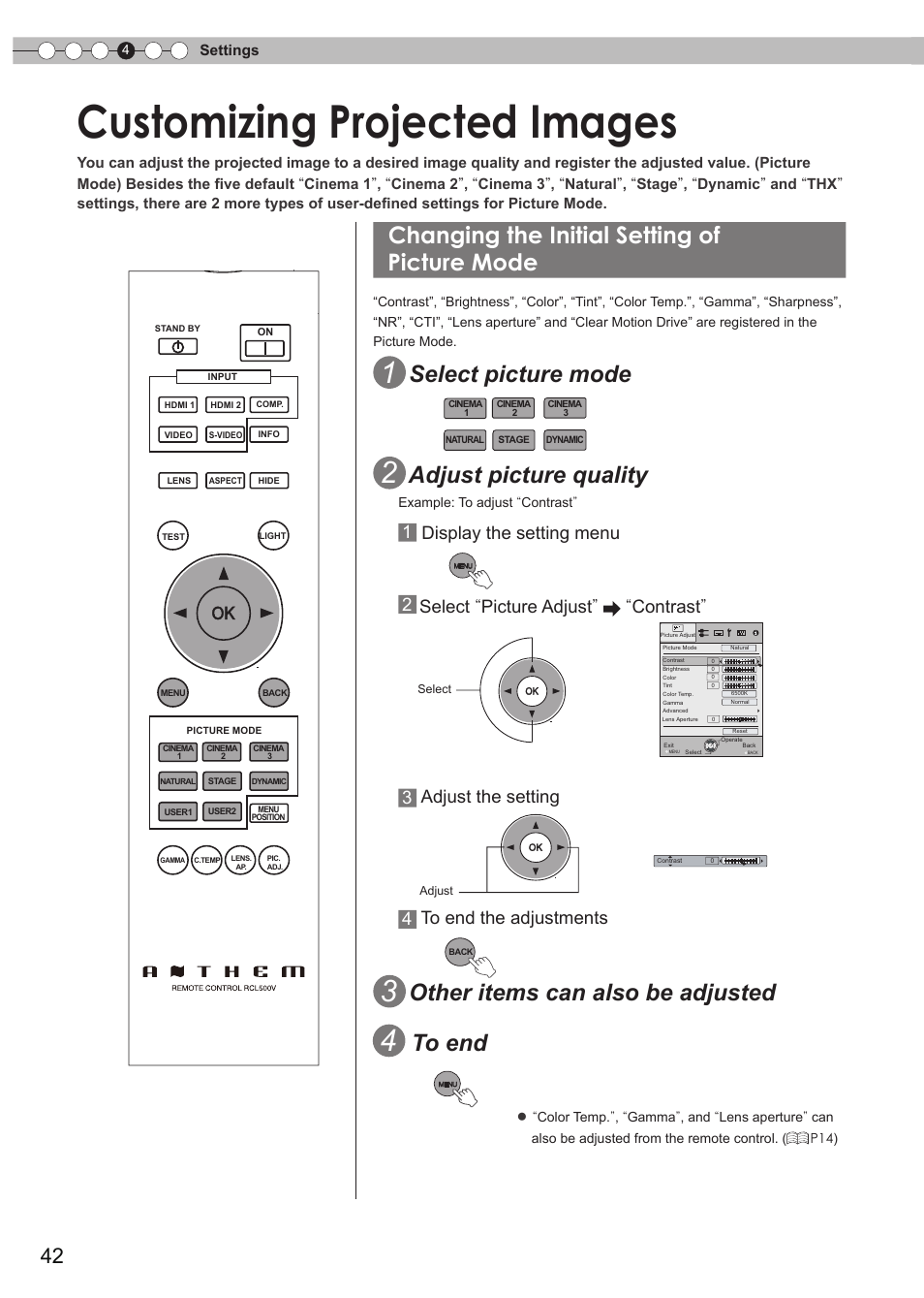 Customizing projected images, Changing the initial setting of picture mode, Changing the initial setting of picture mode . 42 | O set gamma, O adjust color temperature, O switch picture mode, Aperture, Select picture mode, Adjust picture quality, Other items can also be adjusted | Anthem LTX 500v User Manual | Page 42 / 187