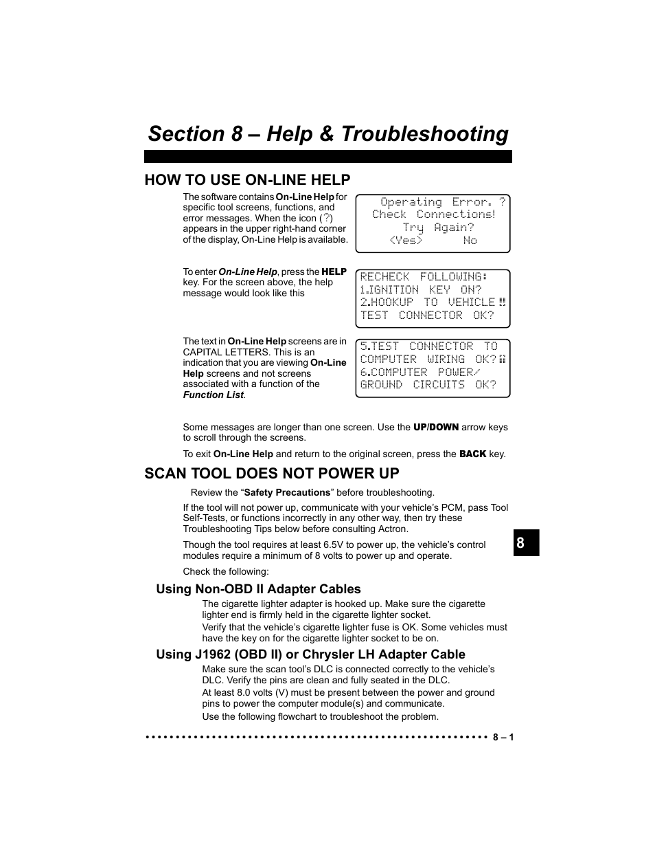 Section 8 - help & troubleshooting, How to use on-line help, Scan tool does not power up | Using non-obd ii adapter cables, Using j1962 (obd ii) or chrysler lh adapter cable | Actron KAL9640B User Manual | Page 121 / 144