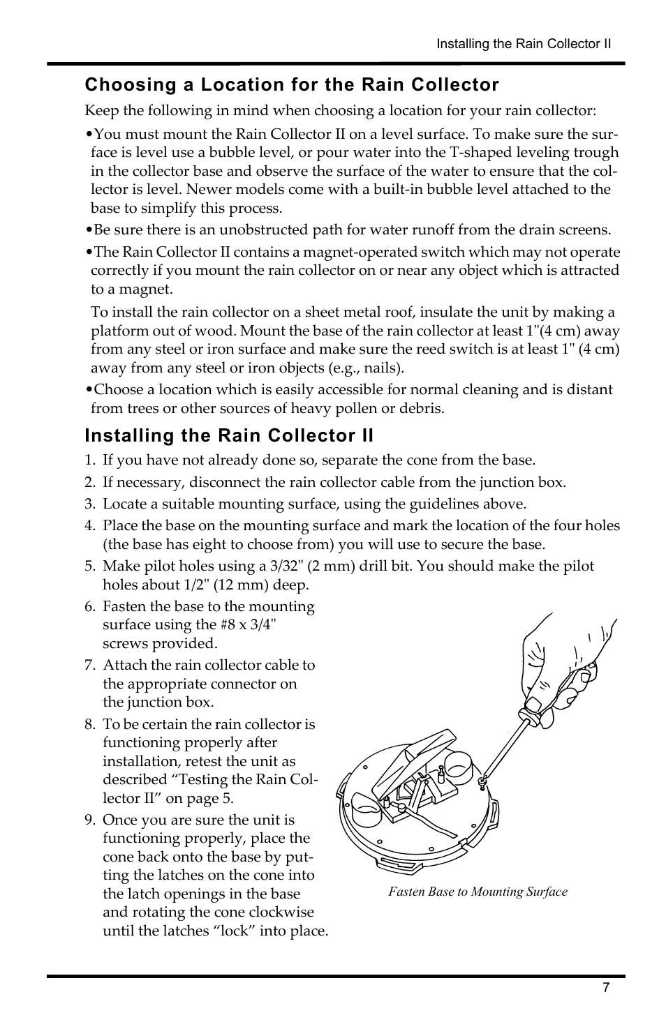 Choosing a location for the rain collector, Installing the rain collector ii, Fasten base to mounting surface | DAVIS Rain Collector II for GroWeather, EnviroMonitor, Weather Monitor and Wizard User Manual | Page 7 / 16