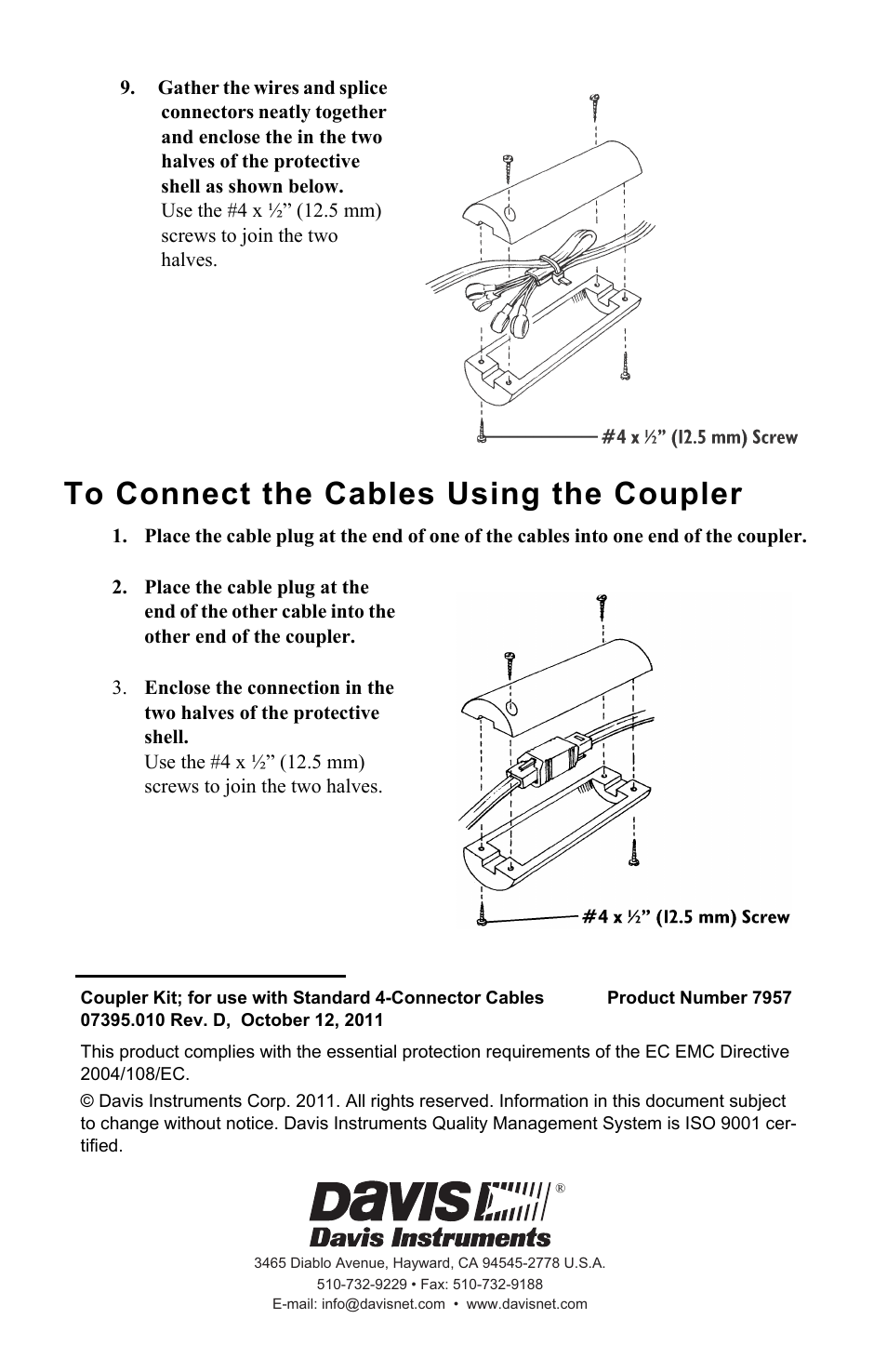 To connect the cables using the coupler | DAVIS Cable Coupler Kit User Manual | Page 4 / 4