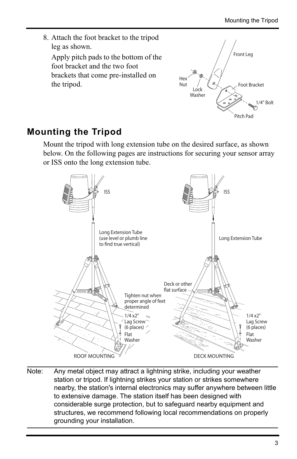 Attach the foot bracket to the tripod leg as shown, Mounting the tripod | DAVIS Mounting Tripod Kit User Manual | Page 3 / 8