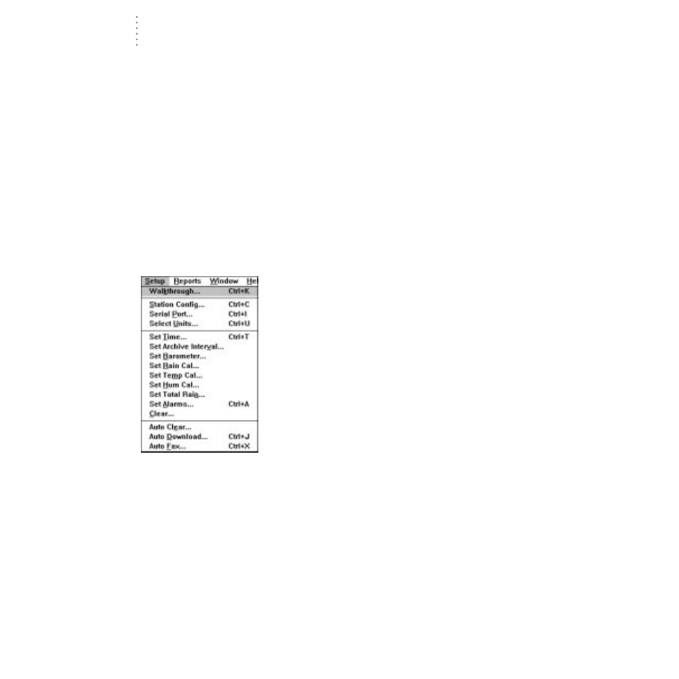 Print, Close, Hang up | Exit, Setup menu, Walkthrough | DAVIS WeatherLink for Windows 4.0 User Manual | Page 27 / 116