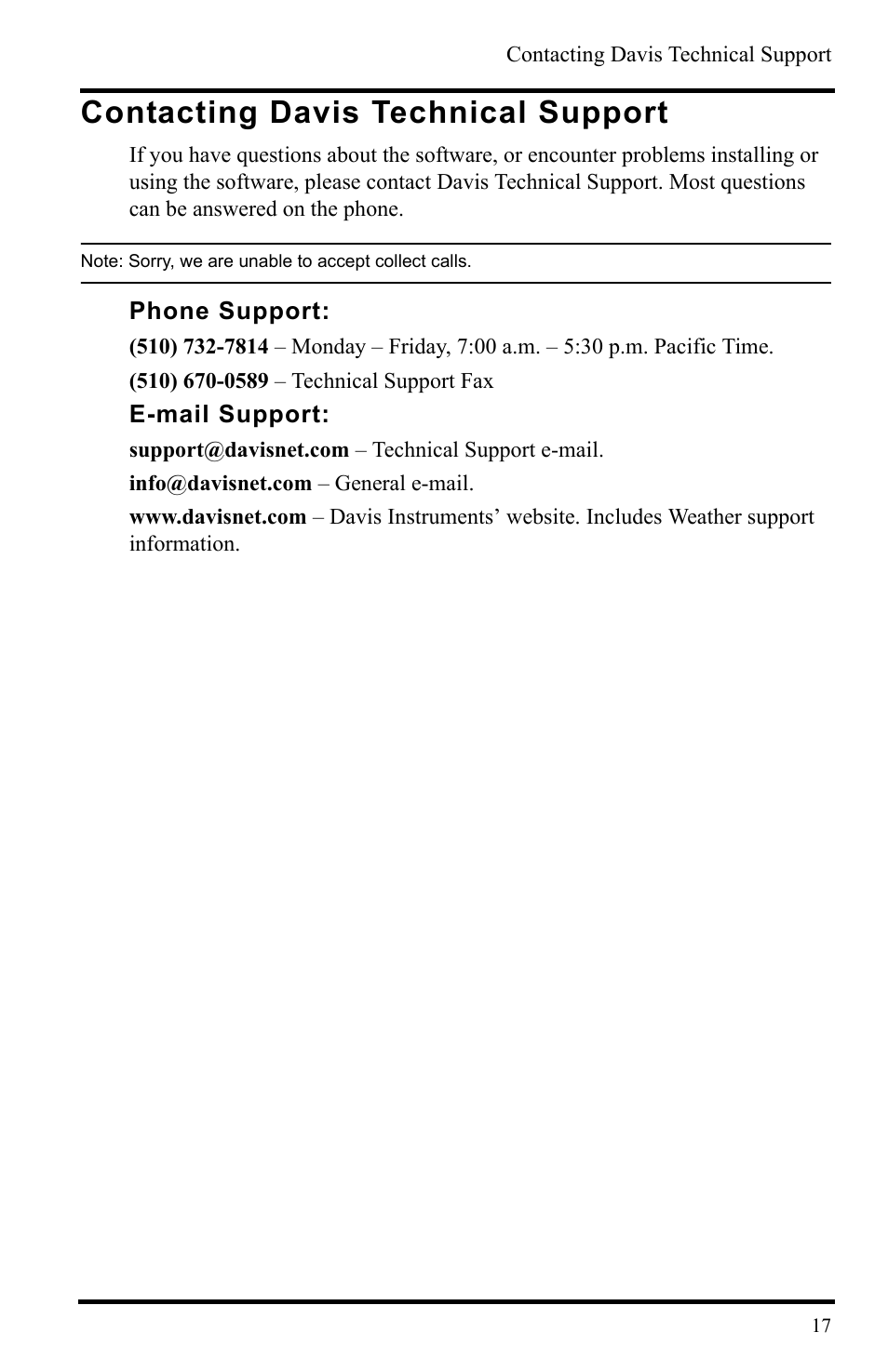 Contacting davis technical support, Note: sorry, we are unable to accept collect calls, Phone support | E-mail support | DAVIS WeatherLink Getting Started Guide User Manual | Page 19 / 20