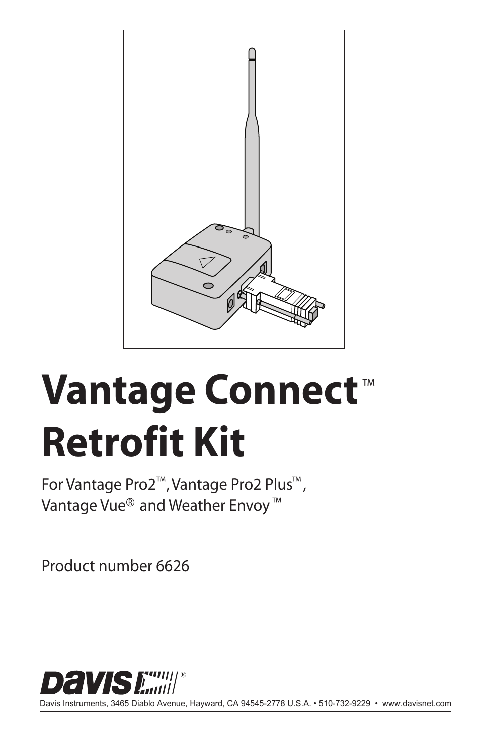 DAVIS Vantage Connect Retrofit Kit (6626) User Manual | 12 pages