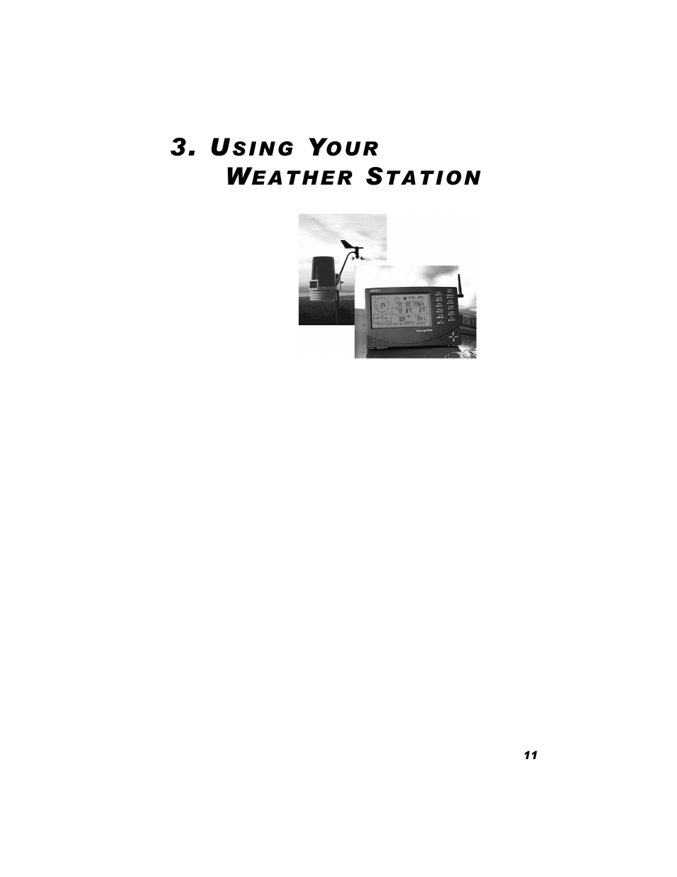 Using your weather station, Setup mode, Setup mode commands | DAVIS Vantage Pro Console User Manual | Page 15 / 60