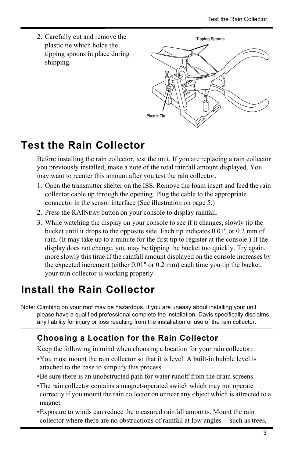 Test the rain collector, Install the rain collector, Choosing a location for the rain collector | DAVIS Rain Collector with Grip Grooves and Bird Spikes (flat base) User Manual | Page 3 / 8