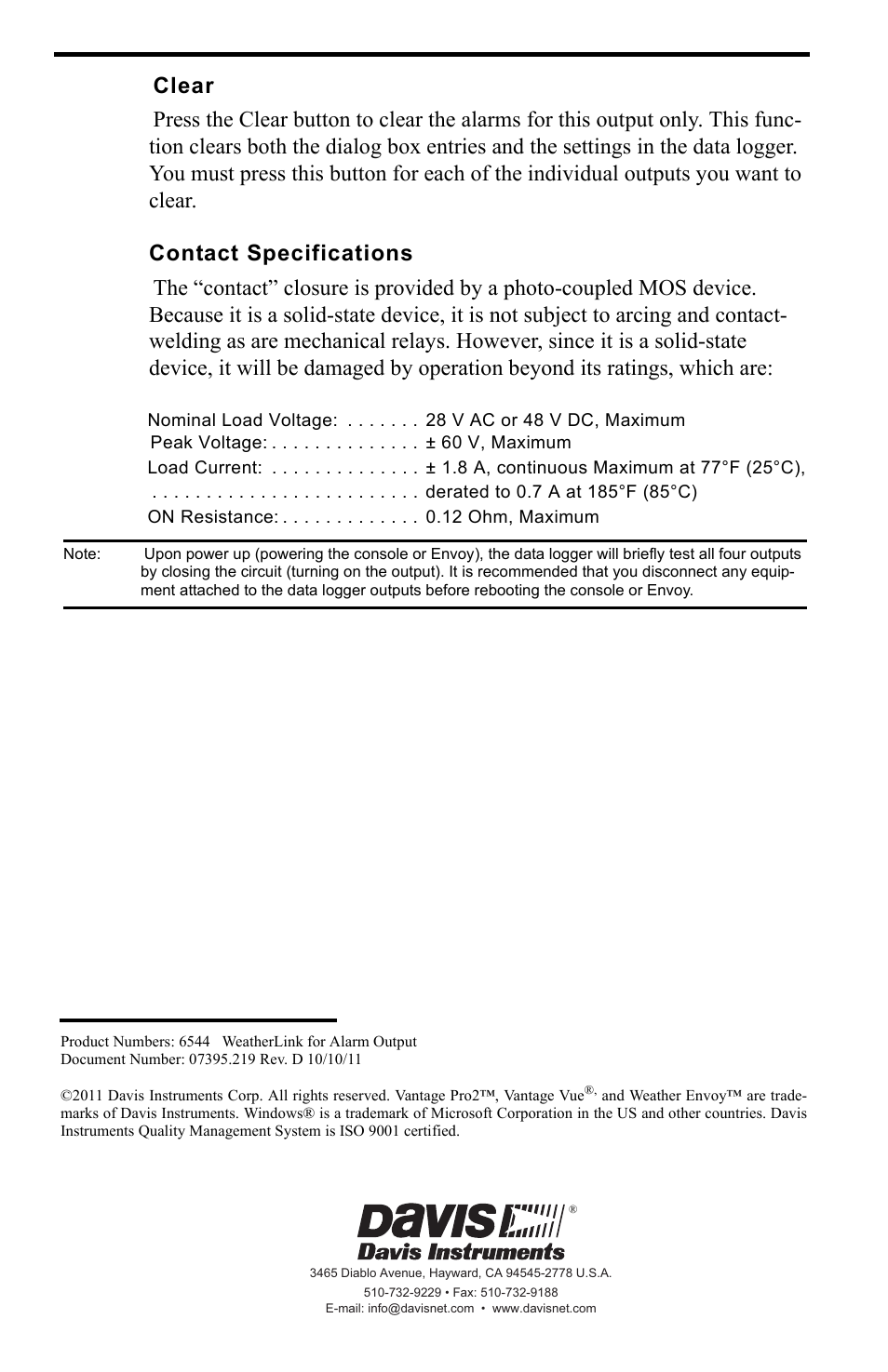 Clear, Contact specifications, Derated to 0.7 a at 185°f (85°c) | On resistance: 0.12 ohm, maximum | DAVIS WeatherLink for Alarm Output Add. User Manual | Page 16 / 16