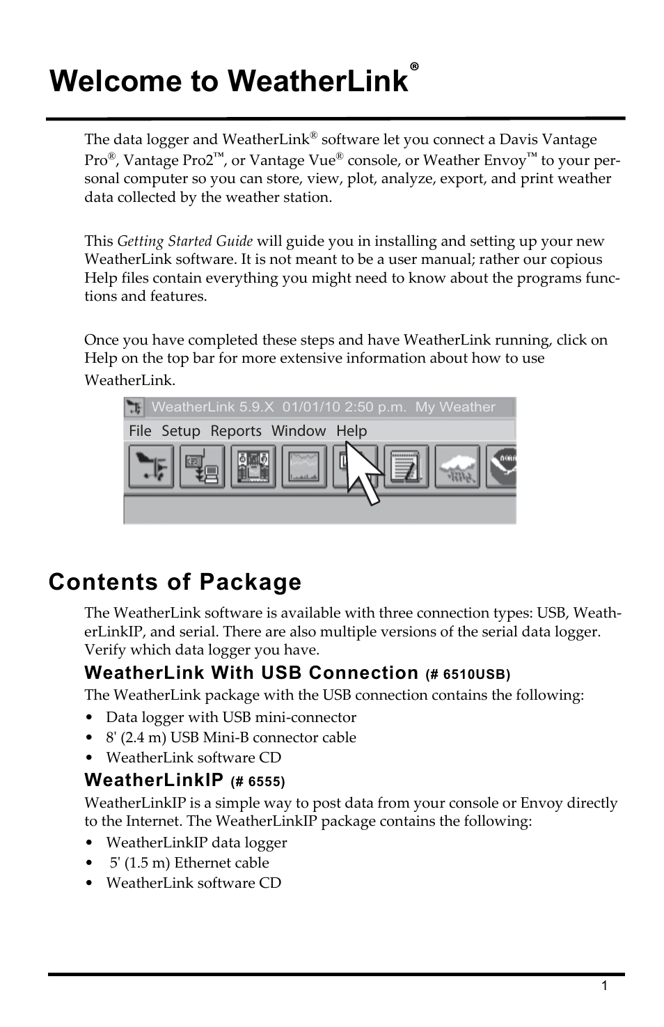 Contents of package, Weatherlink with usb connection (# 6510usb), Weatherlinkip (# 6555) | Welcome to weatherlink, Weatherlink with usb connection, Weatherlinkip | DAVIS WeatherLink Getting Started Guide: Vantage Stations User Manual | Page 3 / 32