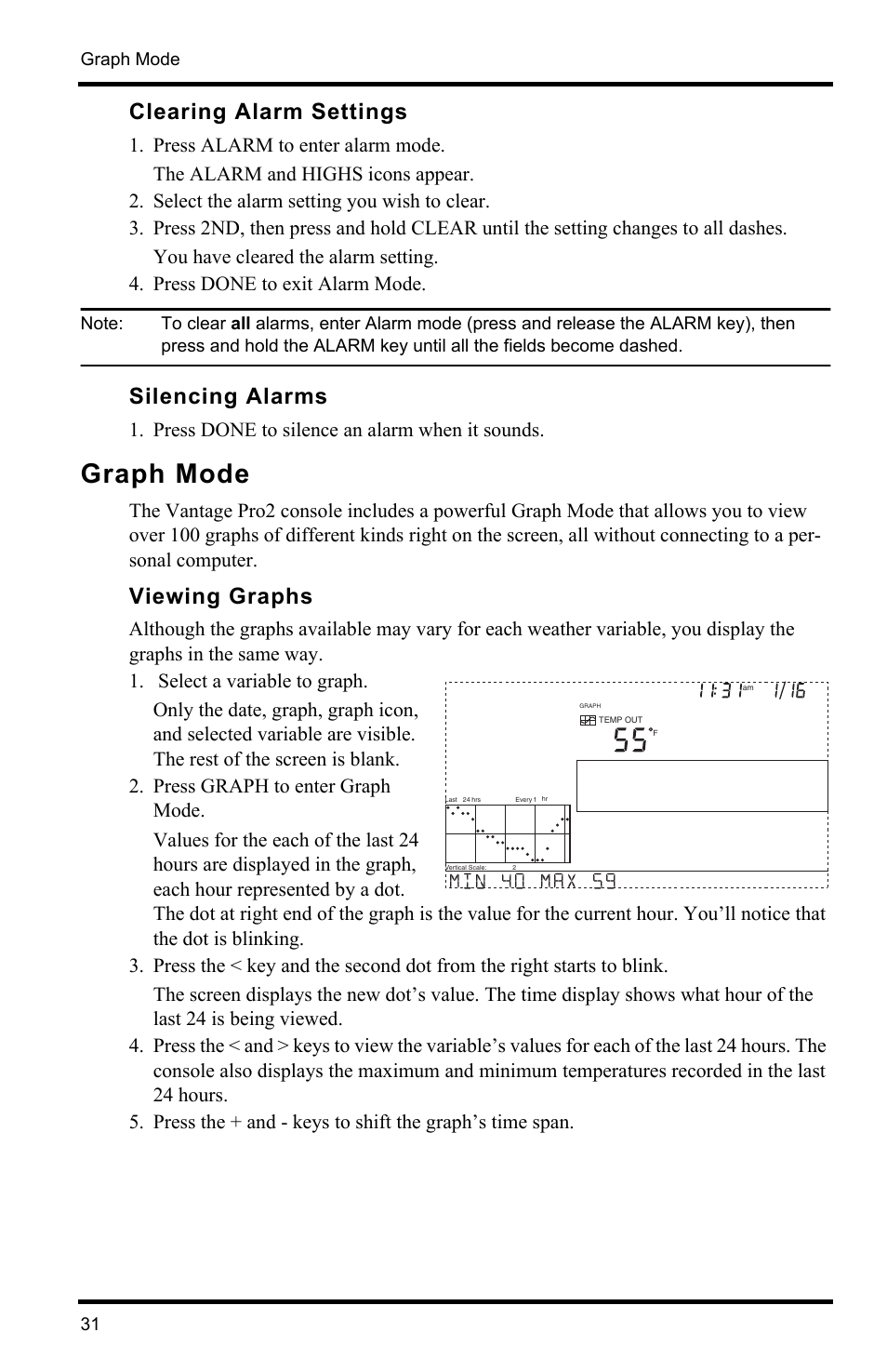 Clearing alarm settings, Silencing alarms, Graph mode | Viewing graphs | DAVIS Vantage Pro2 Console User Manual | Page 34 / 56