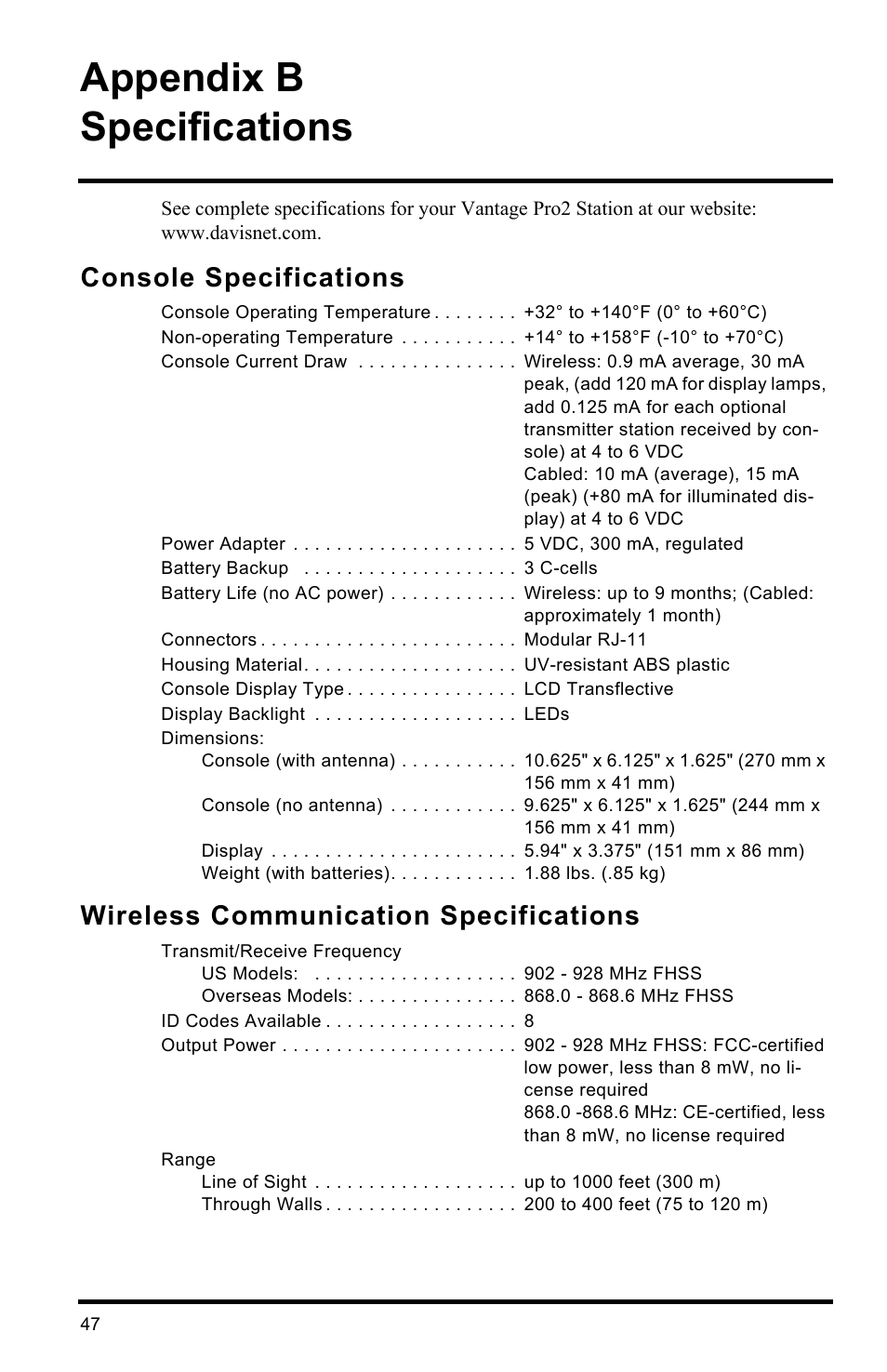 Appendix b specifications, Console specifications, Wireless communication specifications | DAVIS Vantage Pro2 Console User Manual | Page 50 / 56