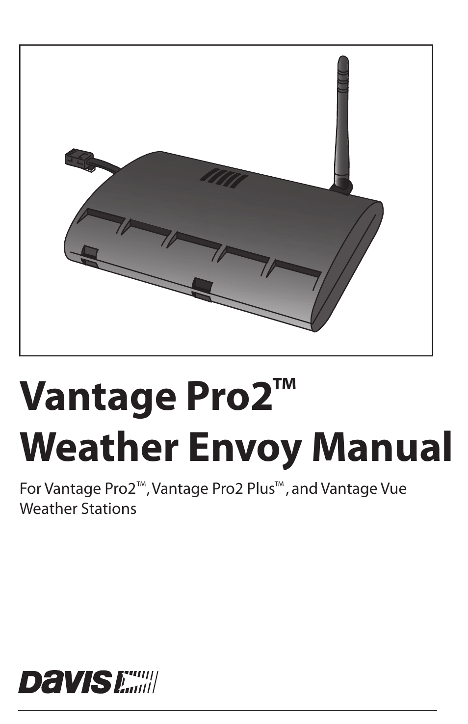 DAVIS Weather Envoy (6316, 6316C) User Manual | 32 pages
