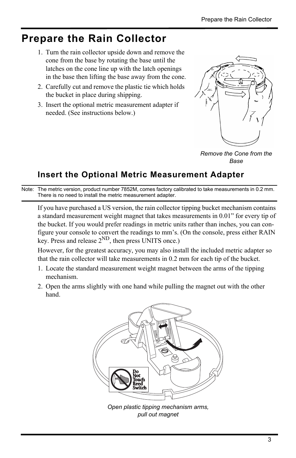 Prepare the rain collector, Remove the cone from the base, Insert the optional metric measurement adapter | DAVIS Vantage Pro2 Rain Collector II User Manual | Page 3 / 8