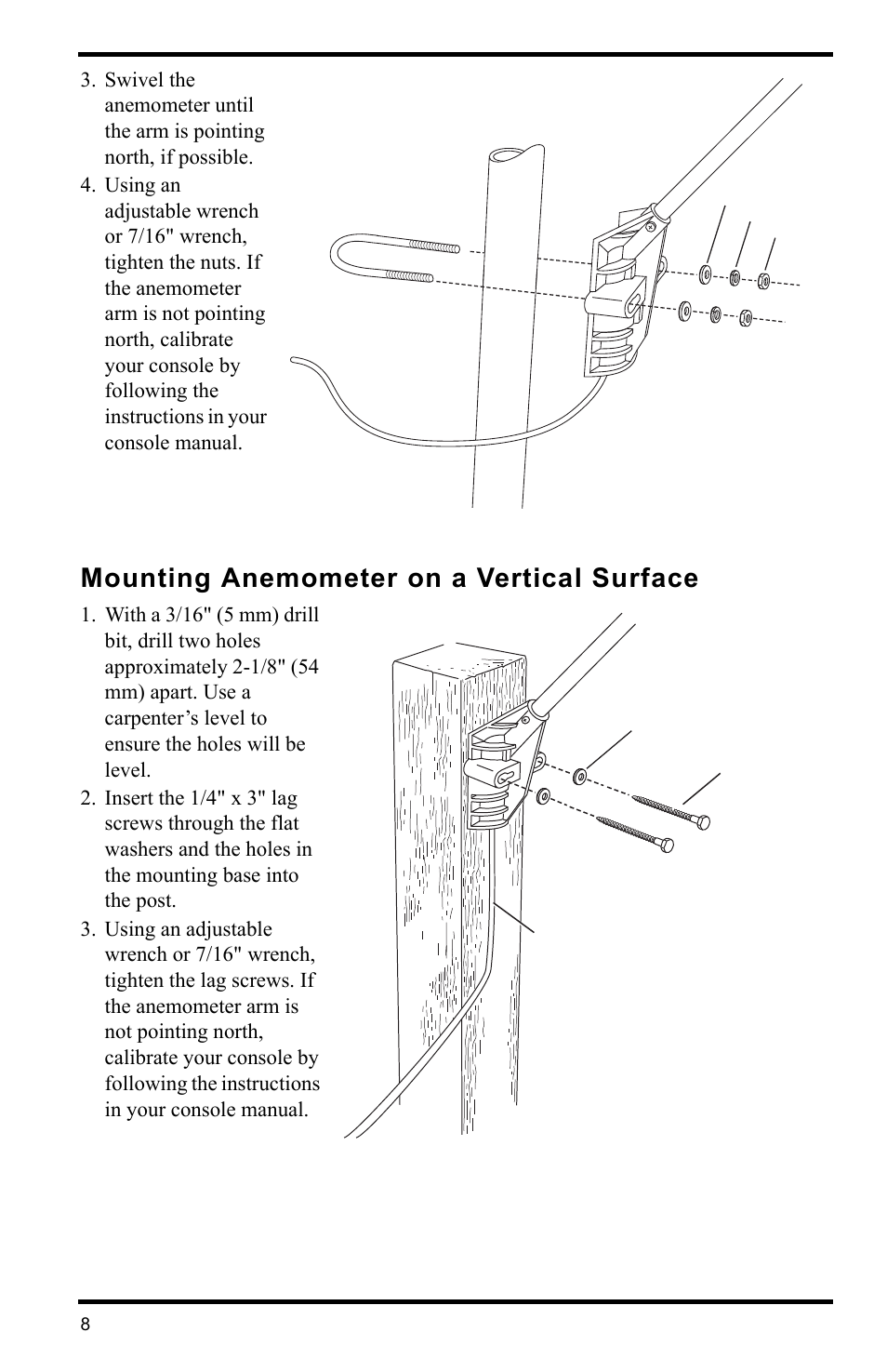 Mounting anemometer on a vertical surface | DAVIS Anemometer Transmitter Kit User Manual | Page 8 / 12
