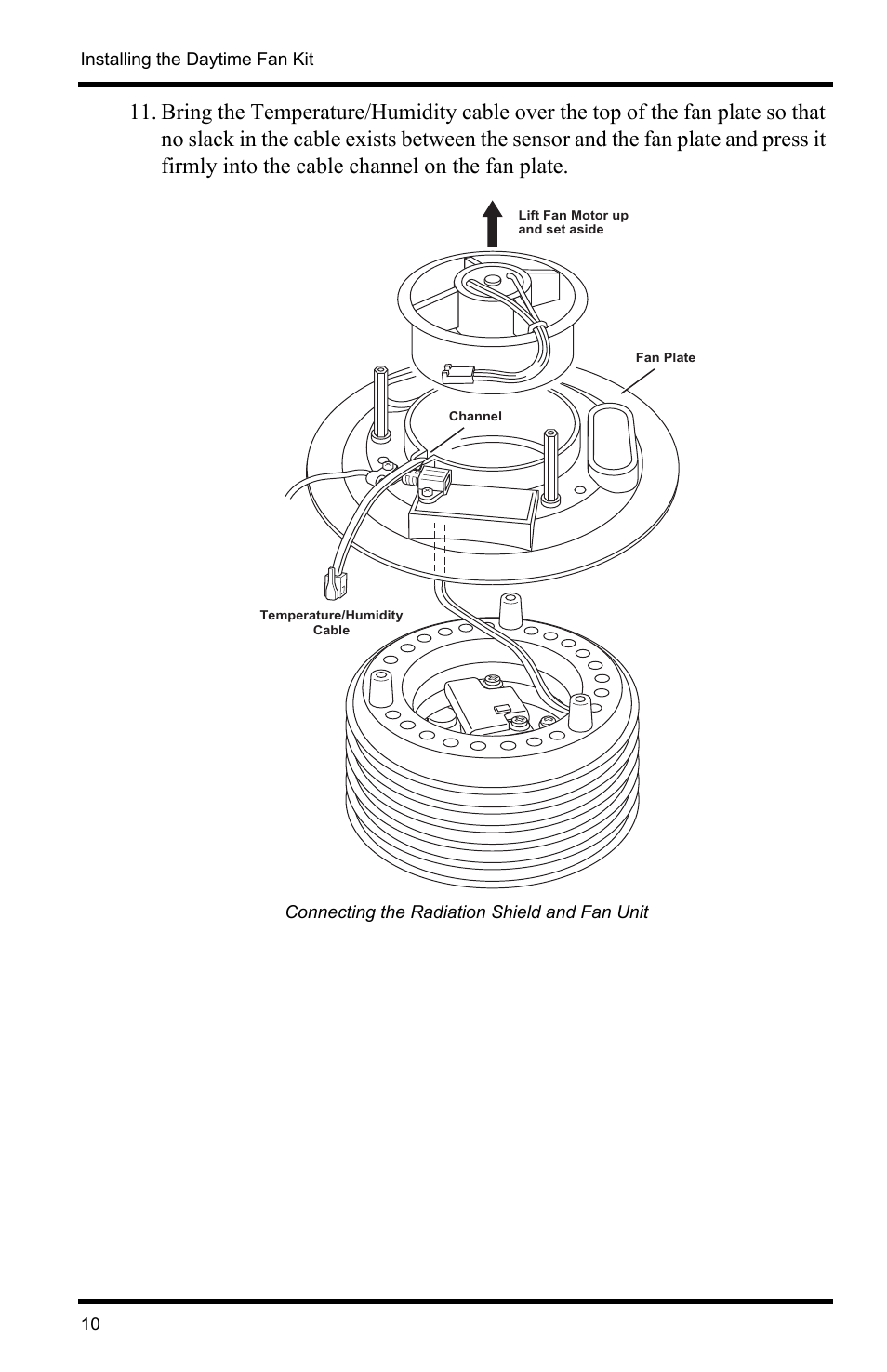 Connecting the radiation shield and fan unit | DAVIS Vantage Pro2/Pro2 Plus: Daytime Fan Asp. Radiation Shield Kit User Manual | Page 10 / 16