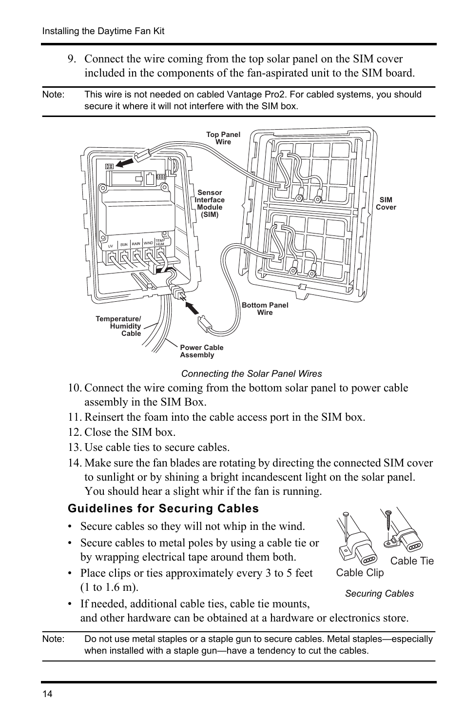 Connecting the solar panel wires, Close the sim box, Use cable ties to secure cables | Guidelines for securing cables, Securing cables | DAVIS Vantage Pro2/Pro2 Plus: Daytime Fan Asp. Radiation Shield Kit User Manual | Page 14 / 16