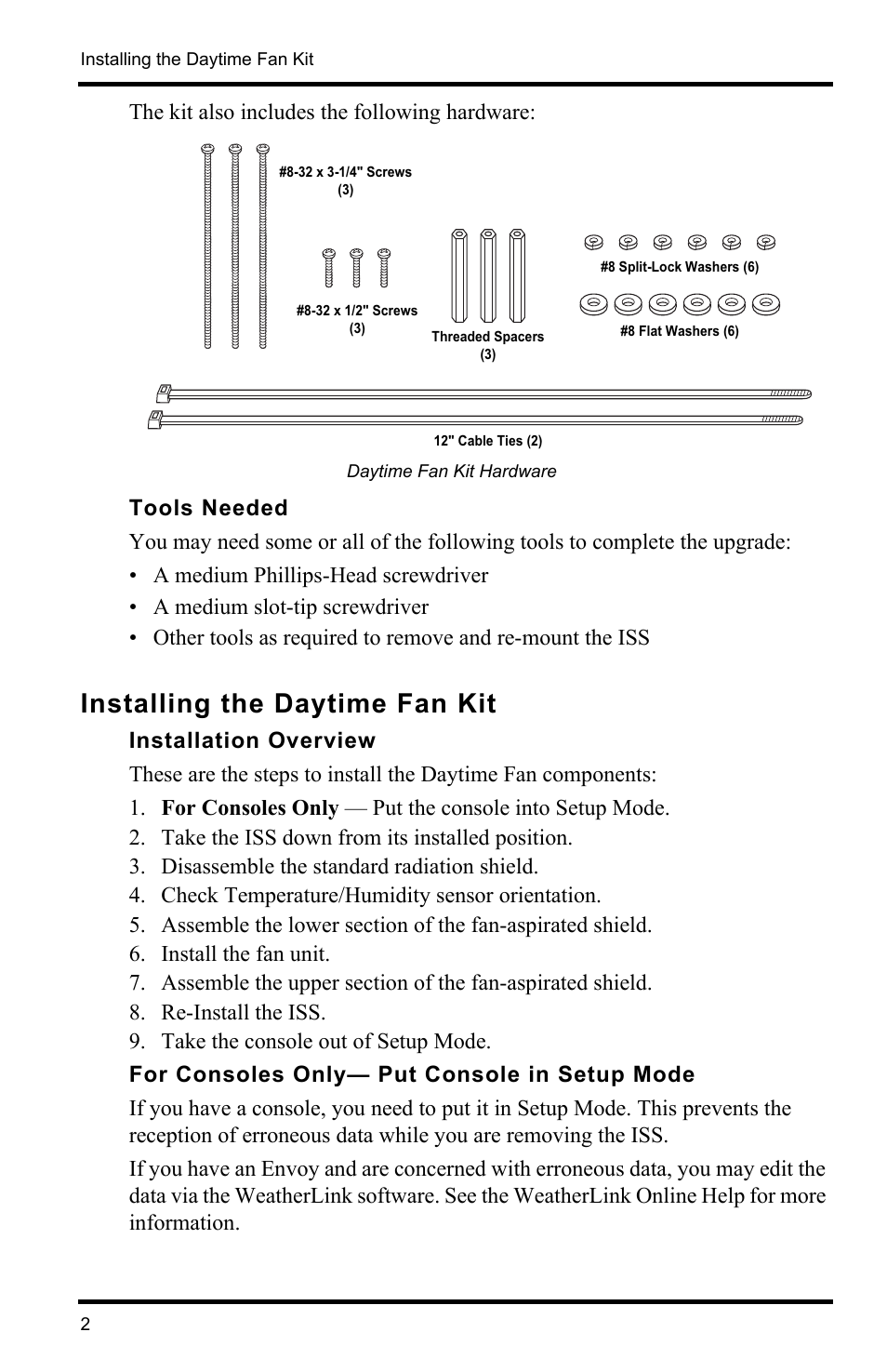 Daytime fan kit hardware, Tools needed, Installing the daytime fan kit | Installation overview, Take the iss down from its installed position, Disassemble the standard radiation shield, Check temperature/humidity sensor orientation, Install the fan unit, Re-install the iss, Take the console out of setup mode | DAVIS Vantage Pro2/Pro2 Plus: Daytime Fan Asp. Radiation Shield Kit User Manual | Page 2 / 16