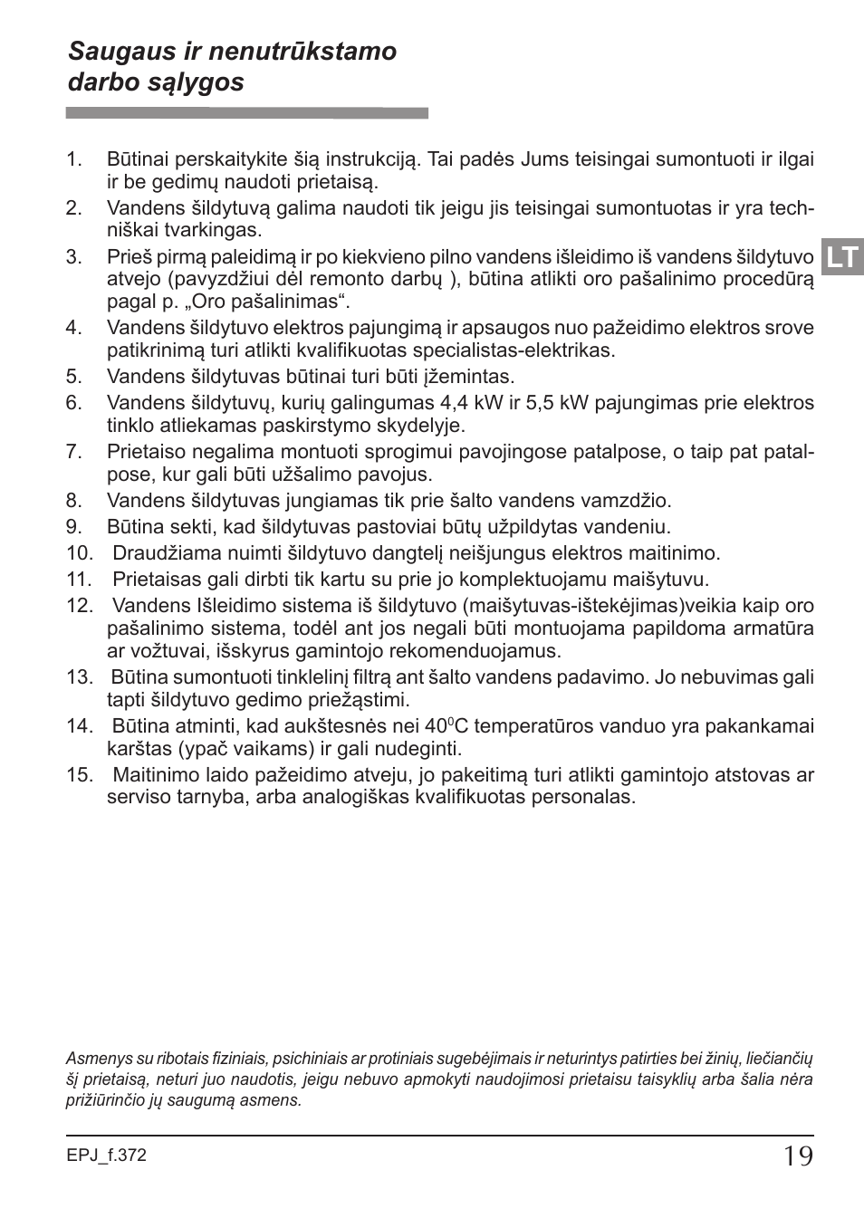 Saugaus ir nenutrūkstamo darbo sąlygos | KOSPEL EPJ Optimus User Manual | Page 19 / 32