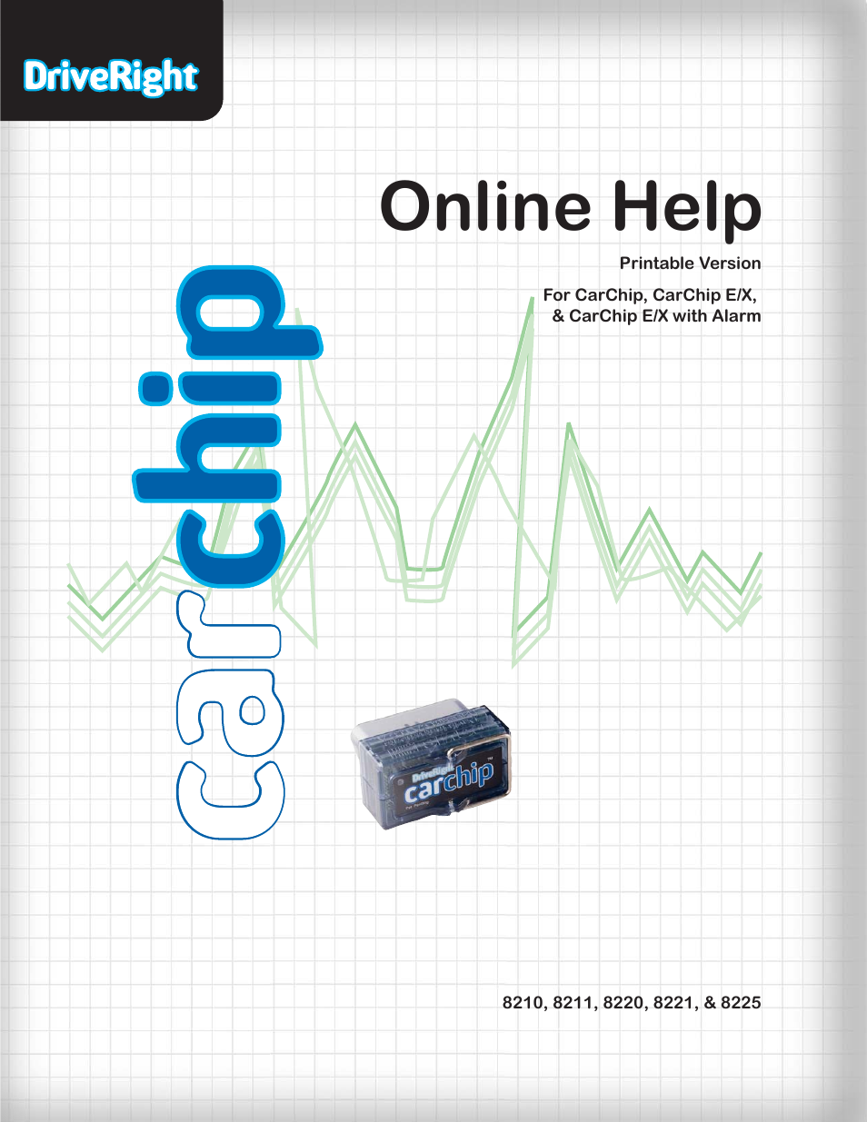 DAVIS CarChip Online Help (8210, 8211, 8220, 8225) User Manual | 67 pages