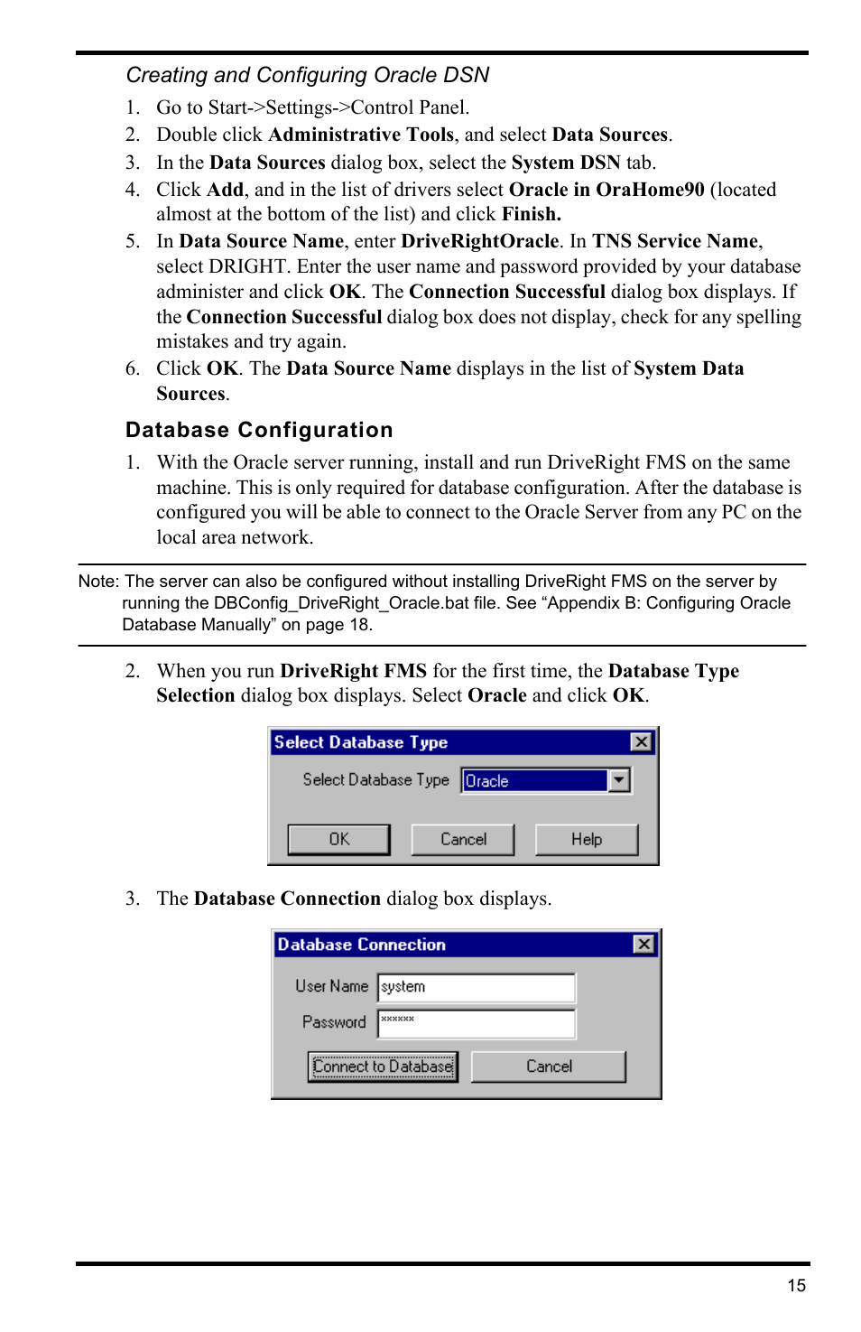 Creating and configuring oracle dsn, Database configuration | DAVIS FMS DriveRight Database Selection Guide (8186) User Manual | Page 15 / 20