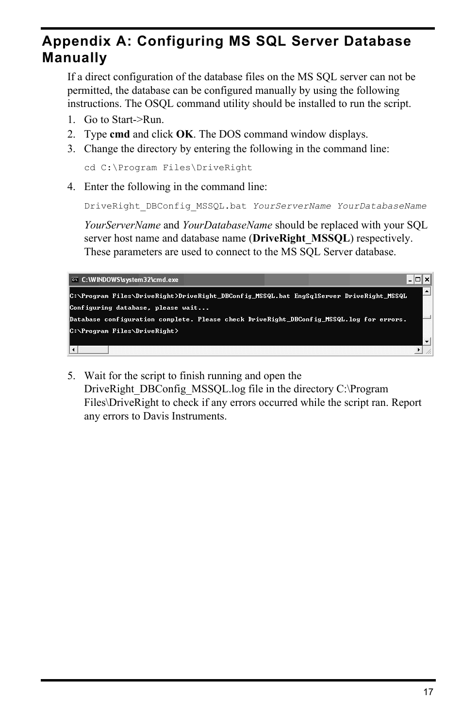 Cd c:\program files\driveright | DAVIS FMS DriveRight Database Selection Guide (8186) User Manual | Page 17 / 20