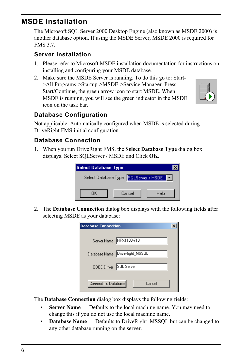 Msde installation, Server installation, Database configuration | Database connection | DAVIS FMS DriveRight Database Selection Guide (8186) User Manual | Page 6 / 20