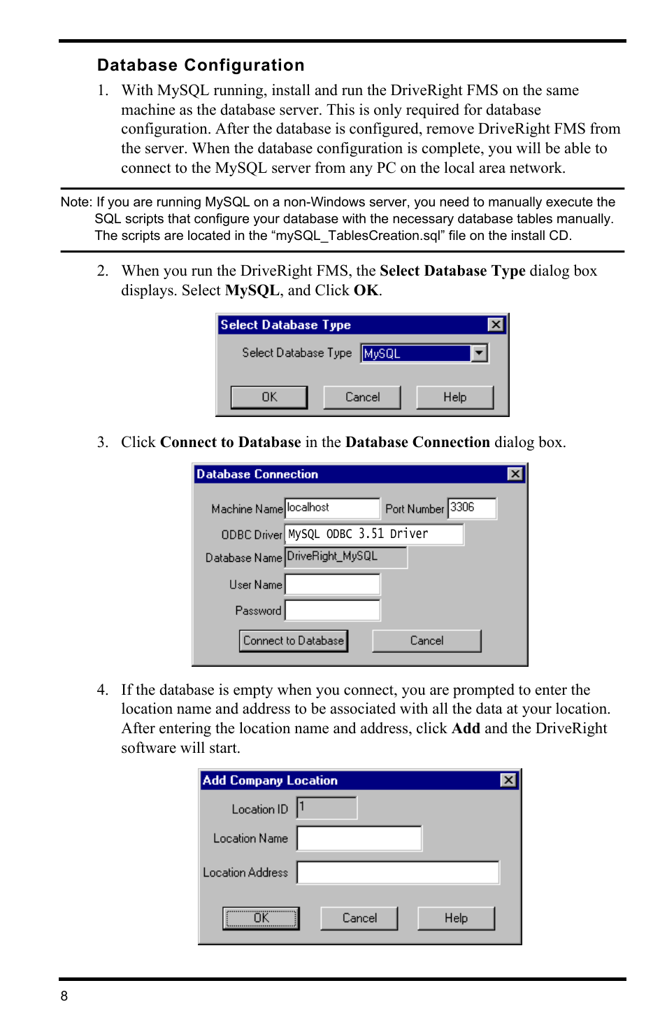 Database configuration | DAVIS FMS DriveRight Database Selection Guide (8186) User Manual | Page 8 / 20