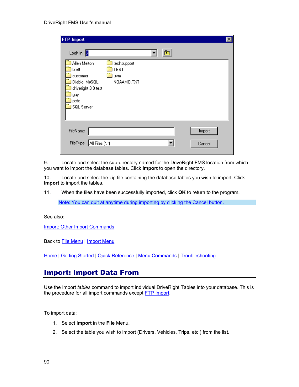 Import: import data from, Import: other import commands, Procedure for all | DAVIS FMS 3.9.3 DriveRight (8186) User Manual | Page 102 / 286