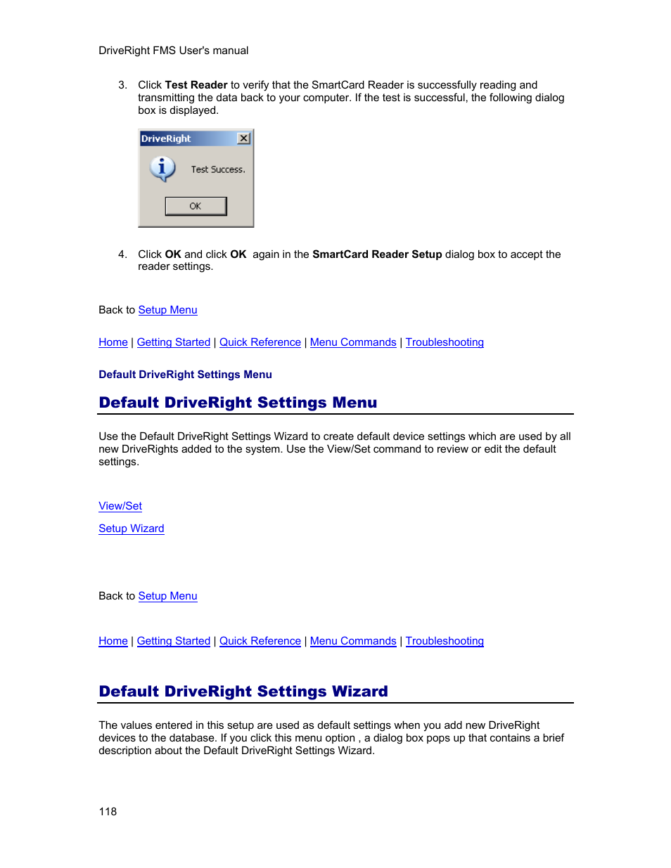 Default driveright settings menu, Default driveright settings wizard, Ing the | Default driveright, Settings wizard, In the, Default driveright settings | DAVIS FMS 3.9.3 DriveRight (8186) User Manual | Page 130 / 286