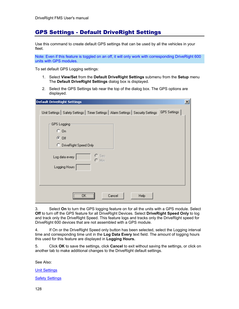 Gps settings - default driveright settings, Gps settings, Includ | DAVIS FMS 3.9.3 DriveRight (8186) User Manual | Page 140 / 286