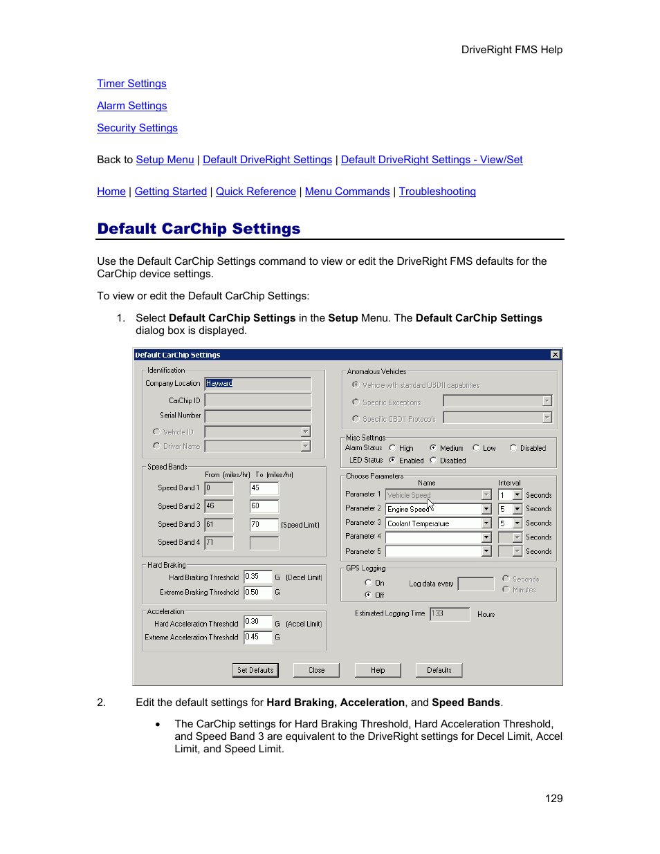 Default carchip settings | DAVIS FMS 3.9.3 DriveRight (8186) User Manual | Page 141 / 286
